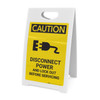 Caution: Disconnect Power Supplies and Lock Out Before Servicing - A-Frame Sign