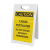 Caution: Liquid Fertilizer Do Not Enter - A-Frame Sign