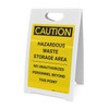 Caution: Hazardous Waste Storage Area - A-Frame Sign Caution: Hazardous Waste Storage Area - A-Frame Sign