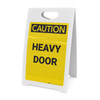 Caution: Heavy Door - A-Frame Sign Caution: Heavy Door - A-Frame Sign