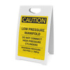 Caution: Low Pressure Manifold Do Not Connect High Pressure Cylinder - A-Frame Sign