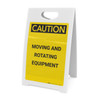 Caution: Moving And Rotating Equipment - A-Frame Sign Caution: Moving And Rotating Equipment - A-Frame Sign