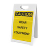 Caution: PPE Wear Safety Equipment - A-Frame Sign Caution: PPE Wear Safety Equipment - A-Frame Sign