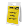 Caution: Slippery Stairs When Wet - A-Frame Sign Caution: Slippery Stairs When Wet - A-Frame Sign