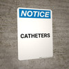 Notice: Catheters - Portrait Wall Sign