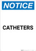 Notice: Catheters - Portrait Wall Sign