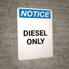 Notice: Diesel Only - Portrait Wall Sign