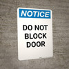 Notice: Do Not Block Door - Portrait Wall Sign