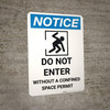 Notice: Do Not Enter Without Confined Space Permit - Portrait Wall Sign