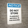 Notice: Do Not Store - Flammable Material in This Building - Portrait Wall Sign