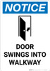 Notice: Door Swings Into Walkway with Icon - Portrait Wall Sign