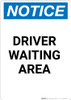 Notice: Driver Waiting Area - Portrait Wall Sign