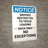 Notice: Drivers Must Chock Wheels On Both Sides - Portrait Wall Sign