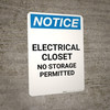 Notice: Electrical Closet Do Not Enter - Portrait Wall Sign Notice: Electrical Closet Do Not Enter - Portrait Wall Sign