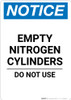 Notice: Empty Nitrogen Cylinders Do Not Use - Portrait Wall Sign Notice: Empty Nitrogen Cylinders Do Not Use - Portrait Wall Sign