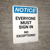 Notice: Every Injury Must Be Reported Immediately - Portrait Wall Sign