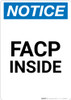 Notice: FACP Inside - Portrait Wall Sign Notice: FACP Inside - Portrait Wall Sign