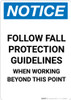 Notice: Follow Fall Protection Guidelines - Portrait Wall Sign