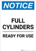 Notice: Full Cylinders Ready For Use - Portrait Wall Sign