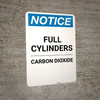 Notice: Full Cylinders - Portrait Wall Sign Notice: Full Cylinders - Portrait Wall Sign