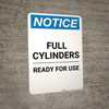 Notice: Full Propane Cylinders Ready for Use - Portrait Wall Sign