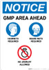 Notice: GMP Area Ahead - Portrait Wall Sign Notice: GMP Area Ahead - Portrait Wall Sign