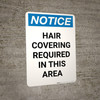Notice: Hair Net Required Beyond This Point - Portrait Wall Sign