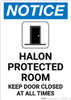 Notice: Halon Protected Room Keep Door Closed with Icon - Portrait Wall Sign