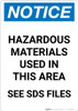 Notice: Hazardous Materials Used In This Area See SDS - Portrait Wall Sign
