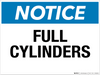 Notice: Full Cylinders - Wall Sign Notice: Full Cylinders - Wall Sign