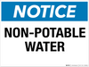 Notice: Non-Potable Water - Wall Sign