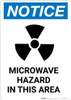 Notice: Microwave Hazard In This Area with Icon - Portrait Wall Sign