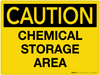 Caution: Chemical Storage Area - Wall Sign