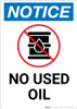 Notice: No Used Oil with Icon - Portrait Wall Sign