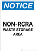 Notice: Non RCRA Waste Storage Area - Portrait Wall Sign