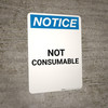 Notice: Not Flammable - Portrait Wall Sign