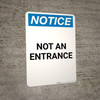 Notice: Not an Exit - Portrait Wall Sign