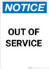 Notice: Out Of Service - Portrait Wall Sign