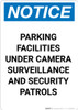 Notice: Parking Facilities Under Camera Surveillance - Portrait Wall Sign Notice: Parking Facilities Under Camera Surveillance - Portrait Wall Sign
