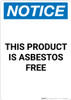 Notice: This Product Is Asbestos Free - Portrait Wall Sign