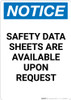 Notice: Safety Data Sheets Are Available Upon Request - Portrait Wall Sign