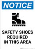 Notice: Safety Shoes Required In This Area with Icon - Portrait Wall Sign