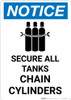 Notice: Secure All Tanks Chain Cylinders with Icon - Portrait Wall Sign