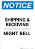 Notice: Shipping & Receiving Night Bell - Portrait Wall Sign