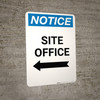 Notice: Site Office - Portrait Wall Sign
