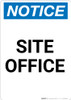 Notice: Site Office - Portrait Wall Sign