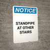 Notice: Standpipe For Fire Department Use Only - Portrait Wall Sign Notice: Standpipe For Fire Department Use Only - Portrait Wall Sign