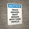 Notice: Truck Drivers Ring Bell And Wait - Portrait Wall Sign Notice: Truck Drivers Ring Bell And Wait - Portrait Wall Sign