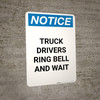 Notice: Truck Drivers Shut-Off Engine Set Brakes Wheel Chocks with Icons - Portrait Wall Sign