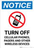 Notice: Turn Off Cellular Phones Pagers Other Wireless Devices No Cellphone Icon - Portrait Wall Sign Notice: Turn Off Cellular Phones Pagers Other Wireless Devices No Cellphone Icon - Portrait Wall Sign